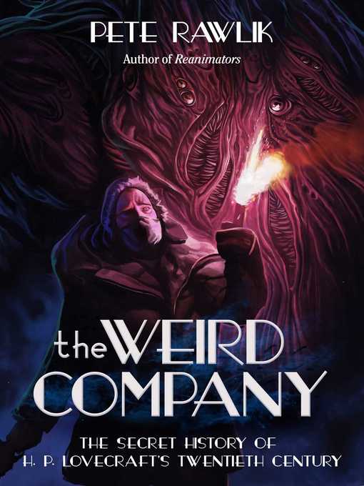 Title details for The Weird Company by Pete Rawlik - Available